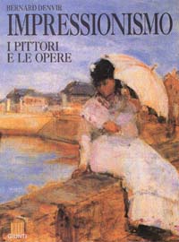 Giunti Impressionismo i pittori e le opere