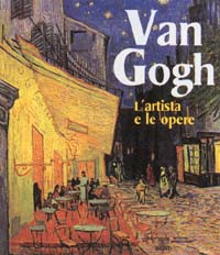 Giunti Van Gogh l'artista e le opere