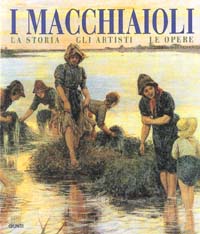 Giunti I Macchiaioli